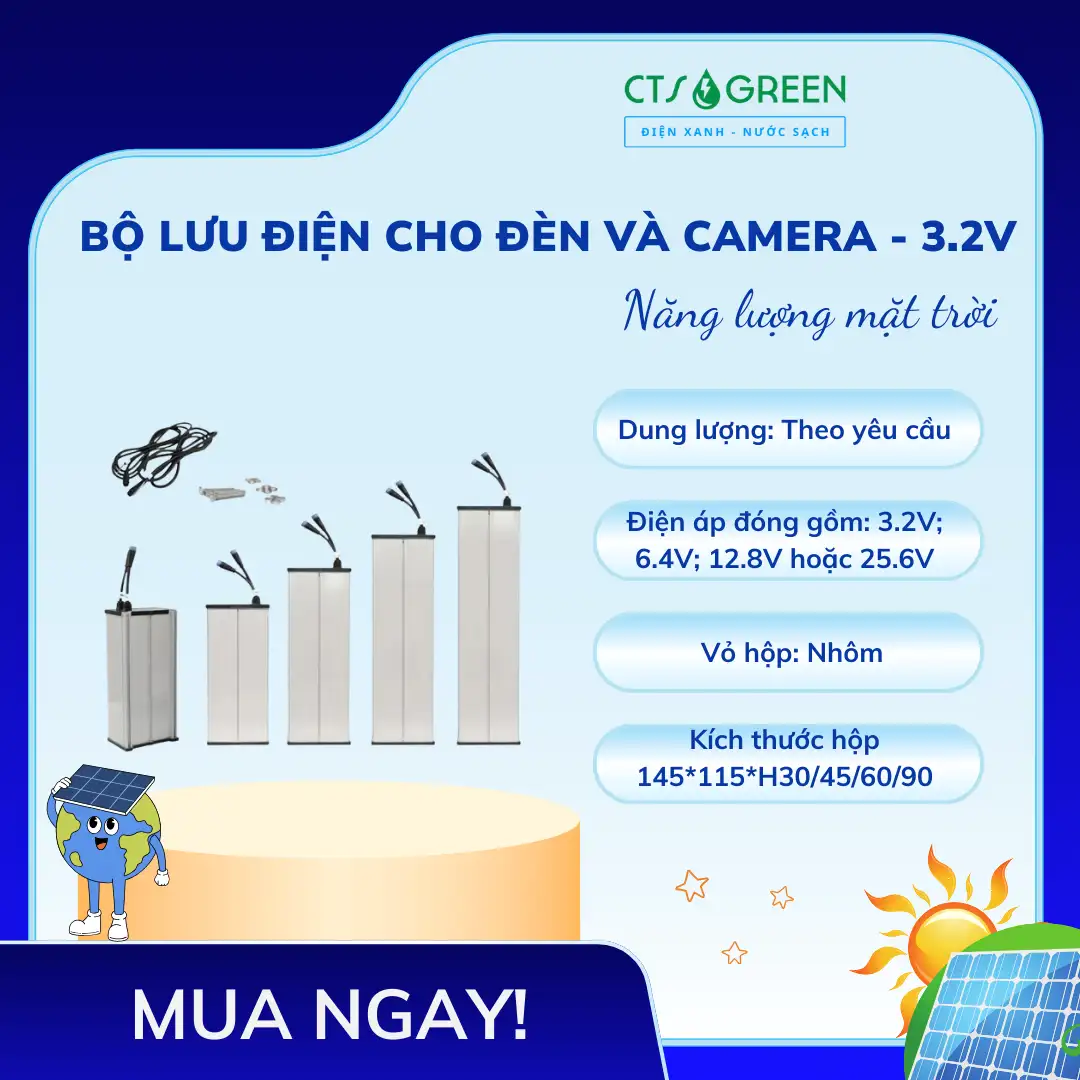 Bộ lưu điện cho đèn năng lượng mặt trời và Camera - 3.2V ; 12.8V, 25.6V