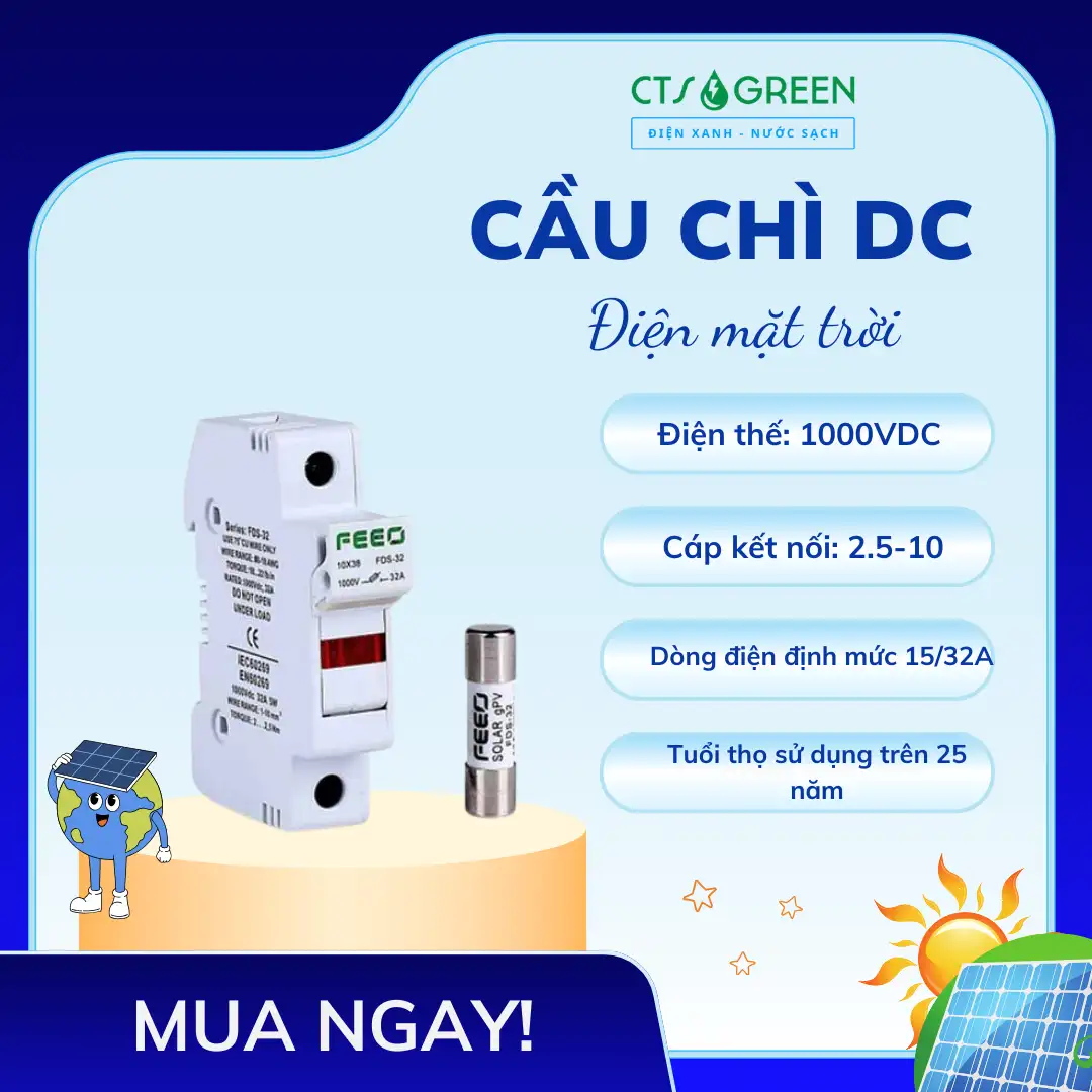 Cầu Chì DC 1000V 15/32A Điện Mặt Trời