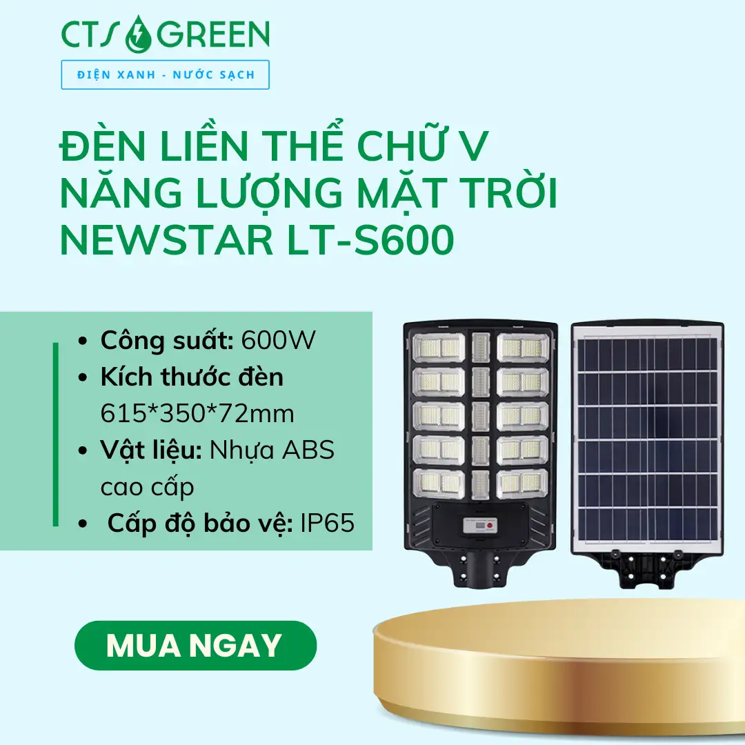 Đèn liền thể chữ V năng lượng mặt trời Newstar LT-S600