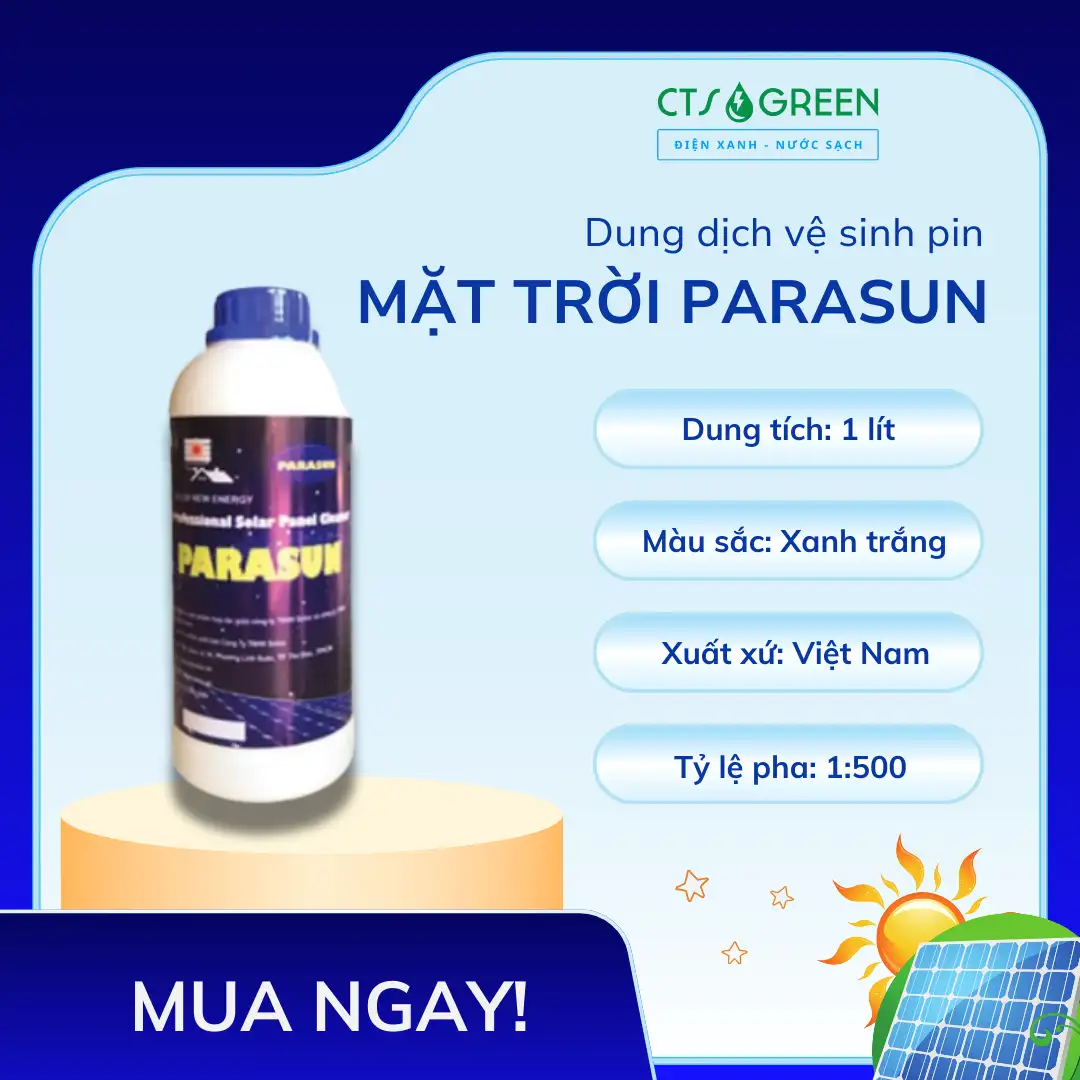 Dung dịch vệ sinh pin Mặt trời Parasun 3001 Dung dịch vệ sinh pin Mặt trời Parasun