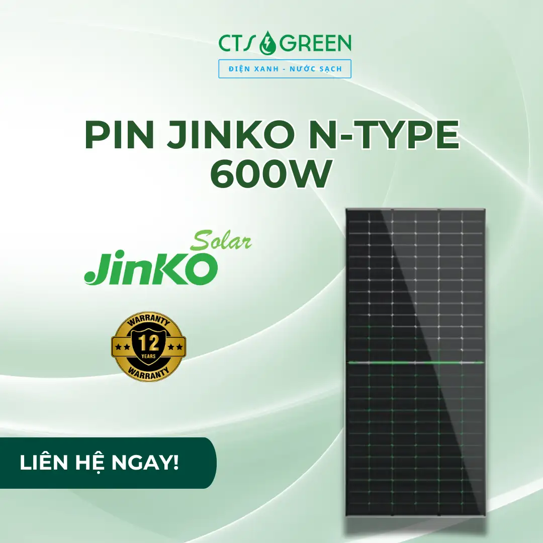 Pin năng lượng mặt trời 600W | Pin Jinko N-type 600W