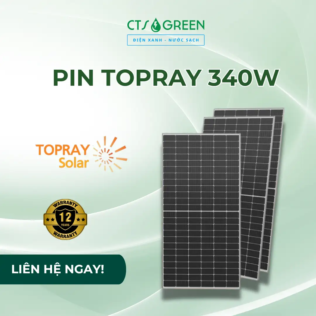Giải pháp hòa lưới bám tải Zero Export, hệ thống điện mặt trời không phát ngược lưới 8283 Pin Topray 340W | Pin năng lượng mặt trời Topray