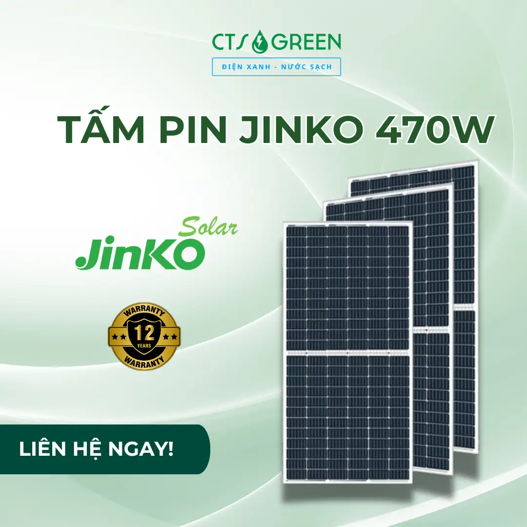 Tấm pin Jinko 470W | Tấm pin Jinko solar mới nhất
