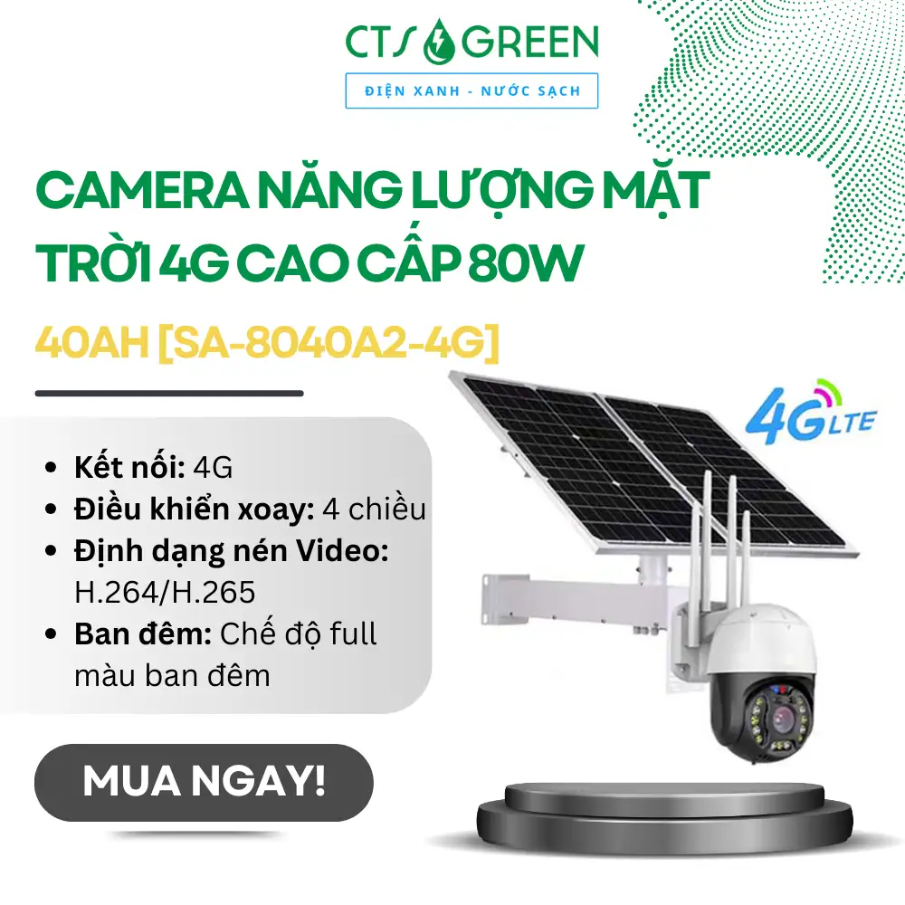 Camera năng lượng mặt trời 4G cao cấp 80W - 40Ah [SA-8040A2-4G]