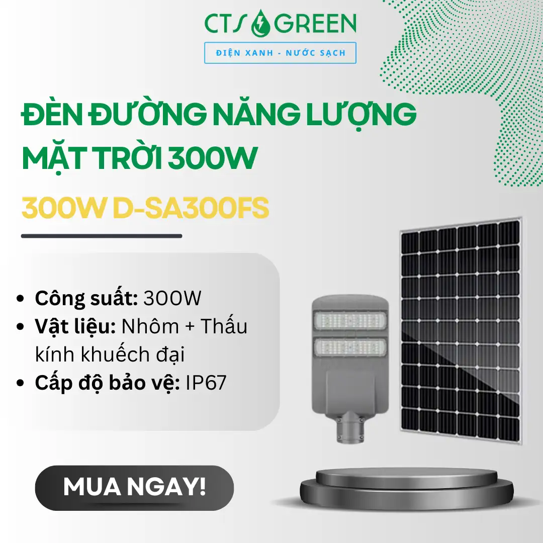 Đèn Đường Năng Lượng Mặt Trời 300w D-SA300FS 4210 Đèn Đường Năng Lượng Mặt Trời 300w D-SA300FS