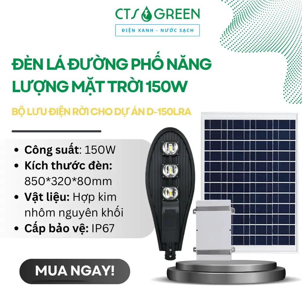 Đèn lá đường phố năng lượng mặt trời 150W bộ lưu điện rời cho dự án D-150LRA