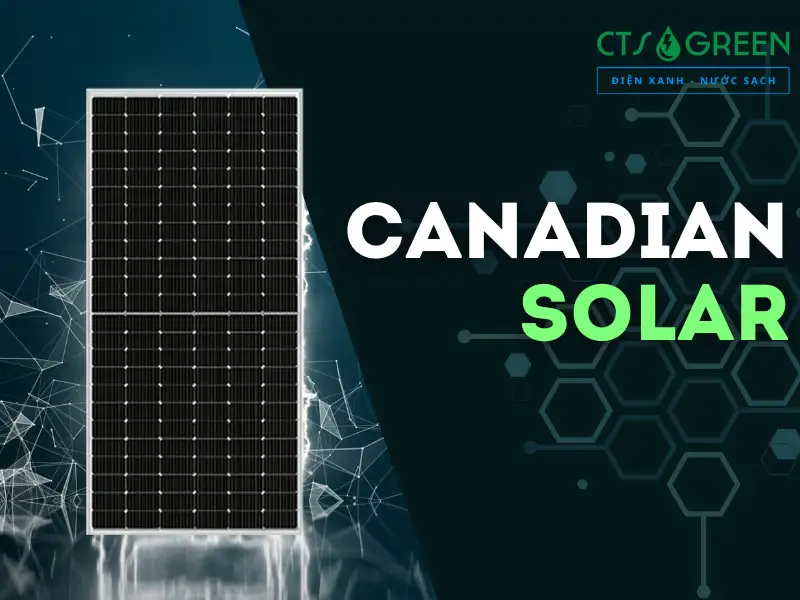 Tấm pin năng lượng mặt trời Canadian Solar