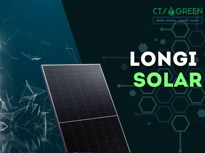 Tấm pin năng lượng mặt trời Longi Solar