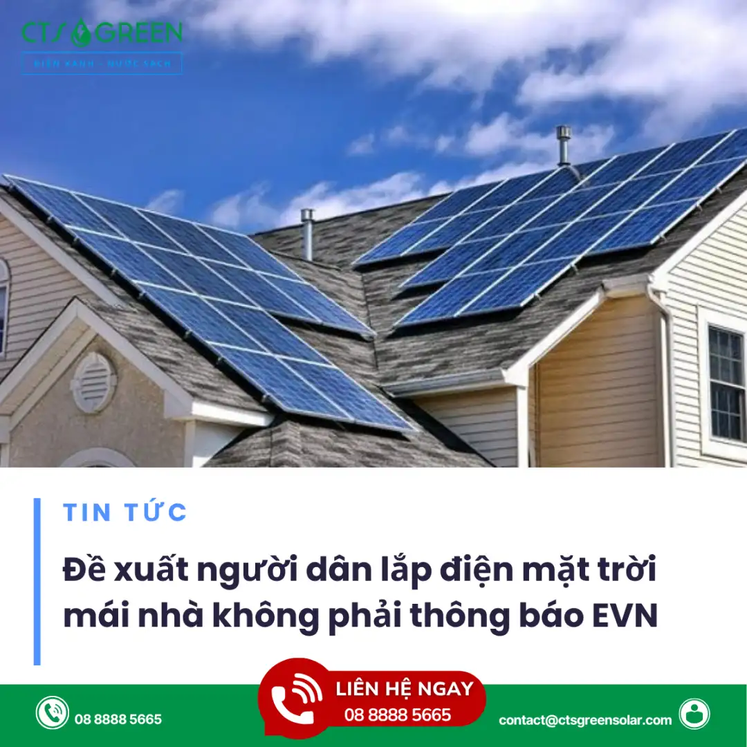 Đề xuất người dân lắp điện mặt trời mái nhà không phải thông báo EVN