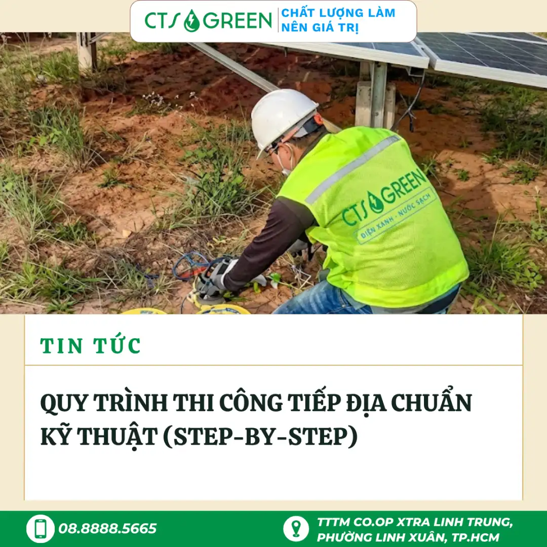 Quy trình thi công tiếp địa chuẩn kỹ thuật (Step-by-step)