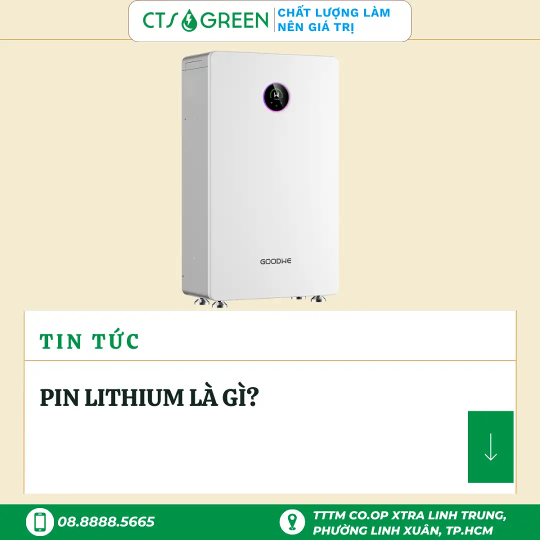 Pin Lithium là gì?